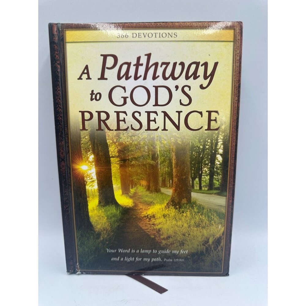 A Pathway To Gods Presence 366 Devotions Hardcover Christian Art Publishers 2012